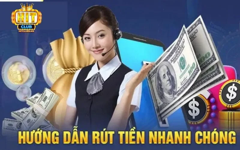 Hướng dẫn rút tiền hitclub cho người chơi mới tham gia cá cược online