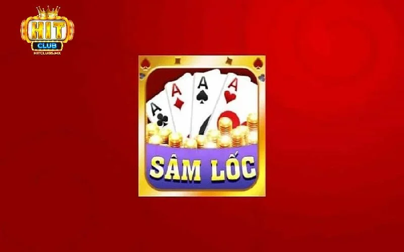 Giới thiệu sơ lược về sâm lốc Hitclub