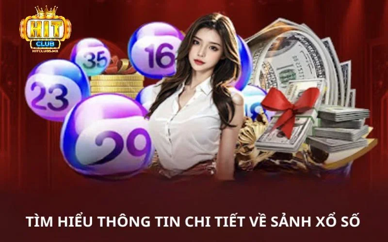 Giới thiệu khái quát xổ số Hitclub